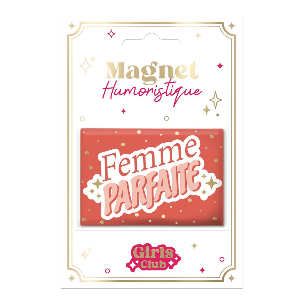 MAGNET HUMO FEMME PARFAITE