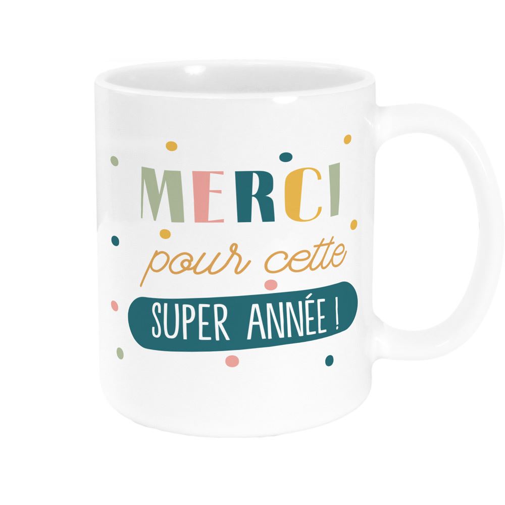 MUG MERCI POUR CETTE SUPER ANNÉE